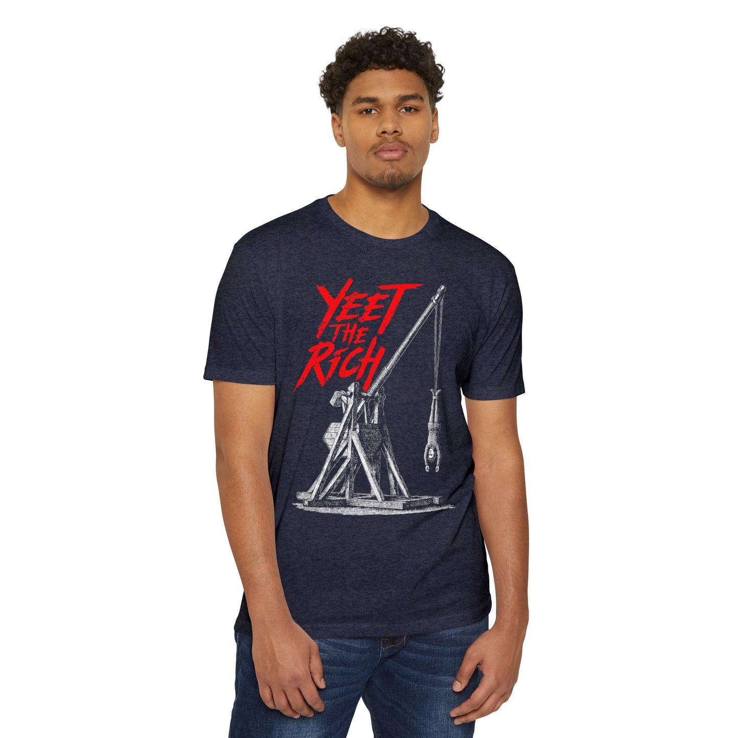 Yeet the Rich - with a Trebuchet T-shirt - Eat the Rich Next Level 6210