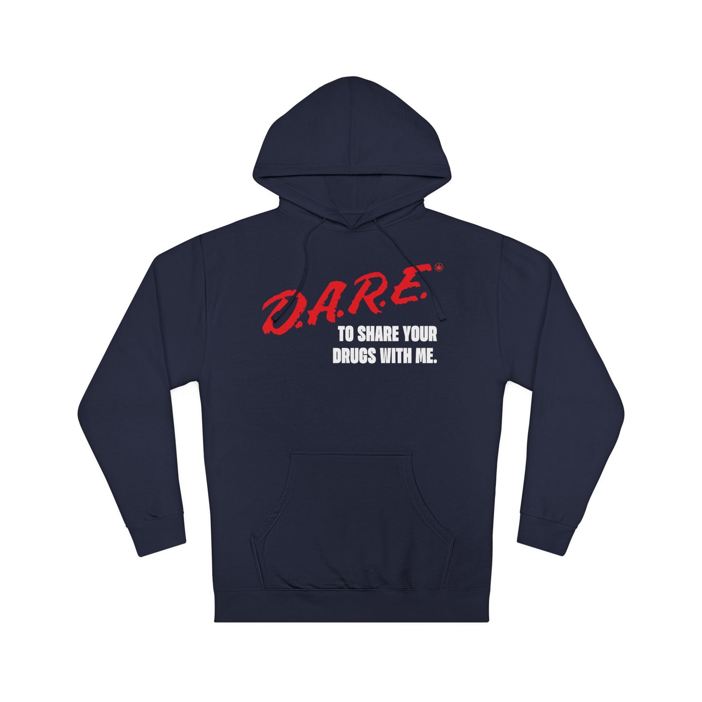 DARE to Share Hoodie, Unisex Hooded Sweatshirt, Funny Sweatshirt, Gift for Friends, Trendy Fall Fashion, Humor Apparel