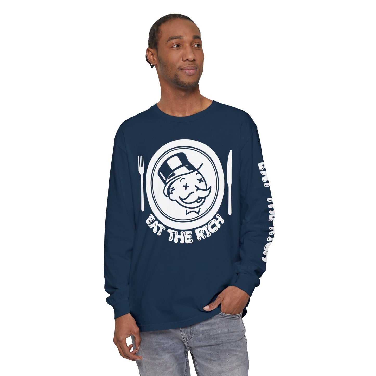 Eat the Rich - hand-drawn graphic on the front and graphic on the sleeve, on ComfortColors Long Sleeve T-Shirt, Unisex Casual Tee,