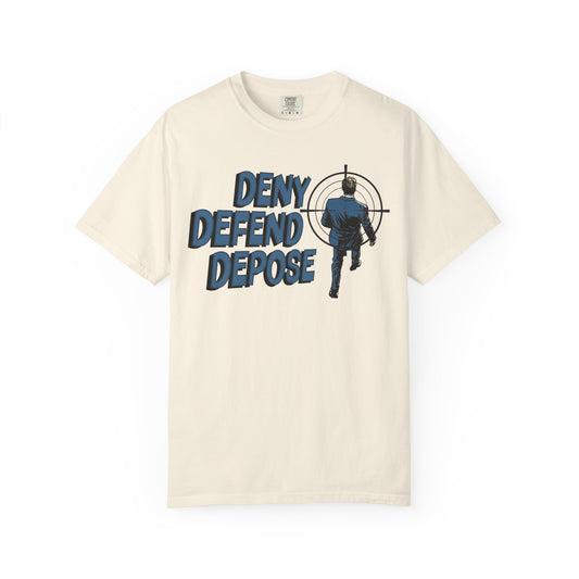 Deny Defend Depose Unisex T-Shirt