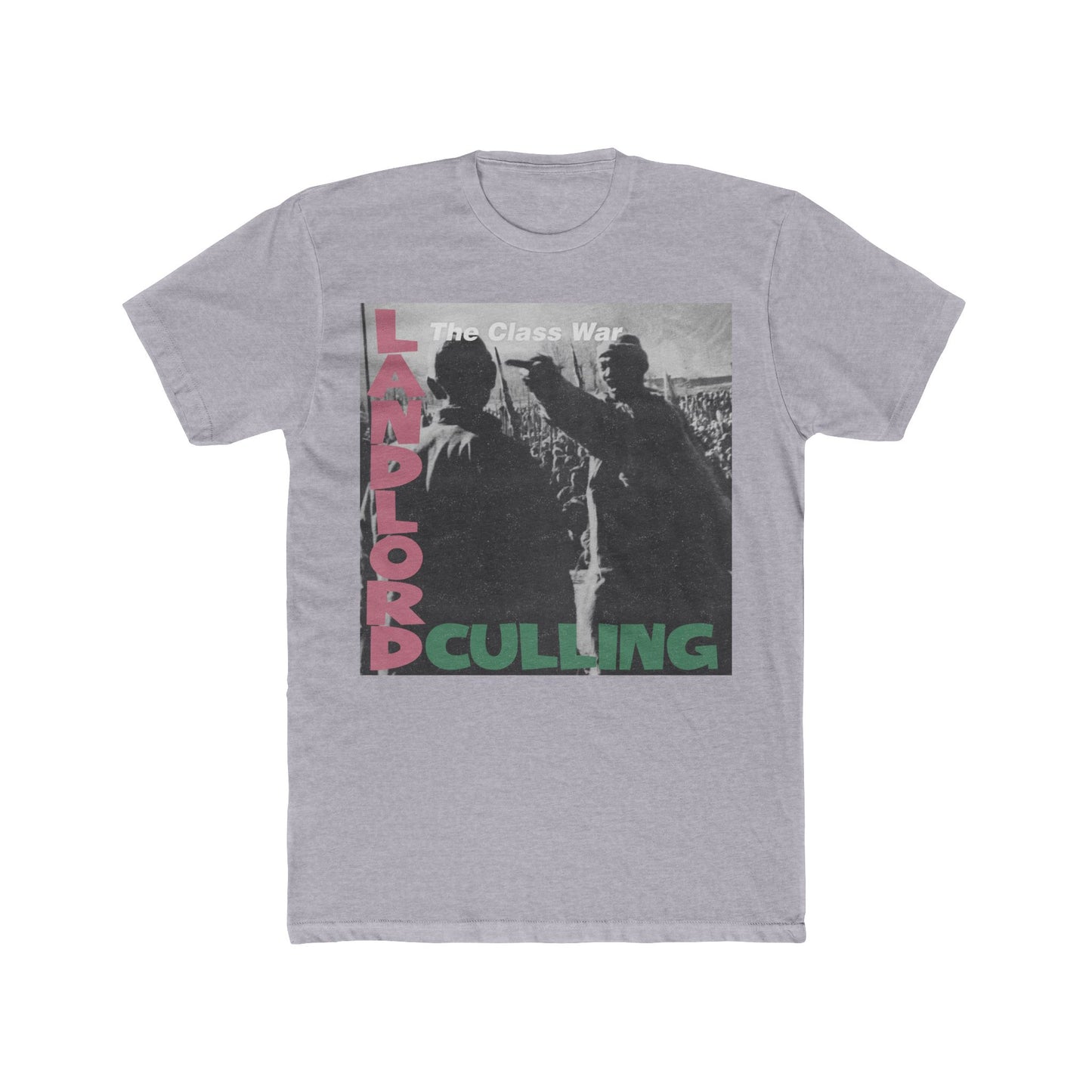 Landlord Culling' Statement Shirt, Stylish Graphic Tee: 'Unisex 100% Ringspun Cotton Crew Top, Casual Wear, Ideal Gift, Streetwear Fashion,