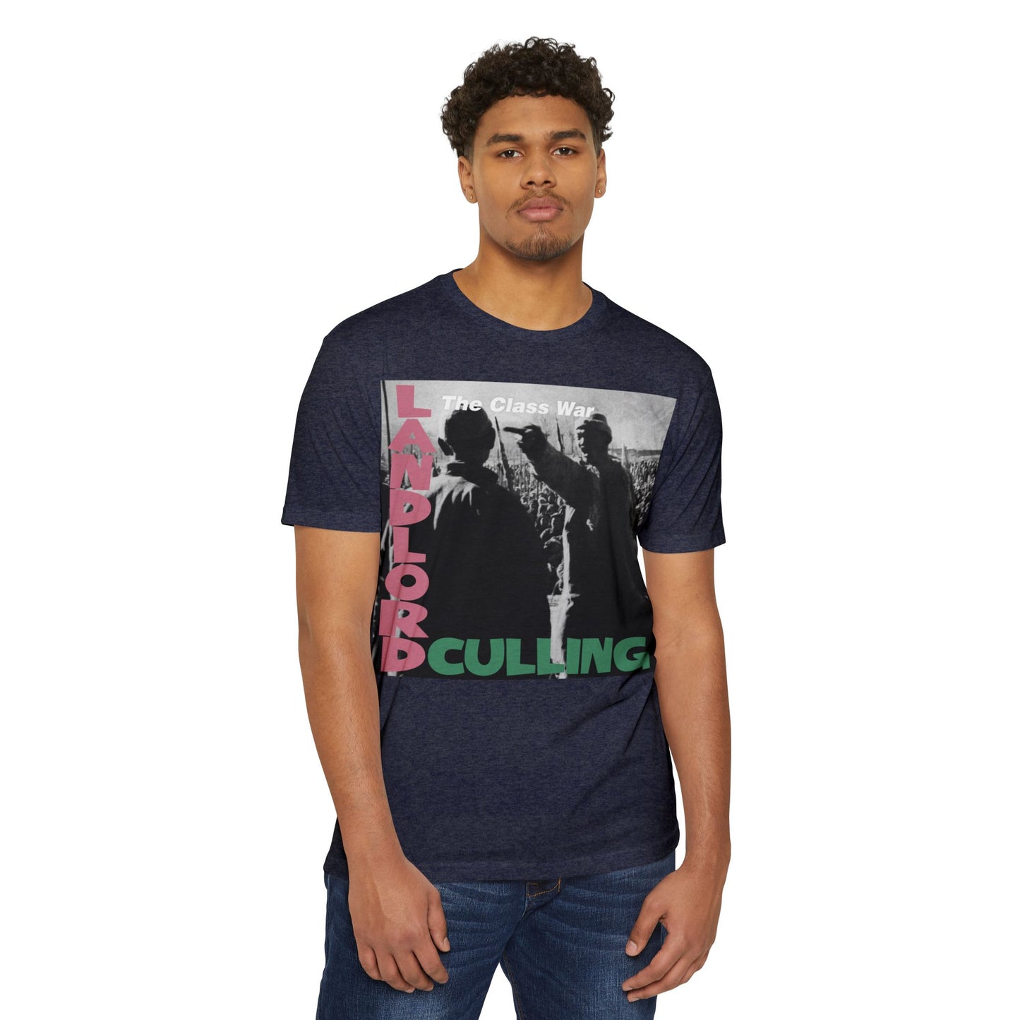 Landlord Culling, Revolutionary Graphic Tee, Class War T-Shirt, Protest Apparel, Unisex 60/40 Jersey Shirt, Bold Statement Clothing