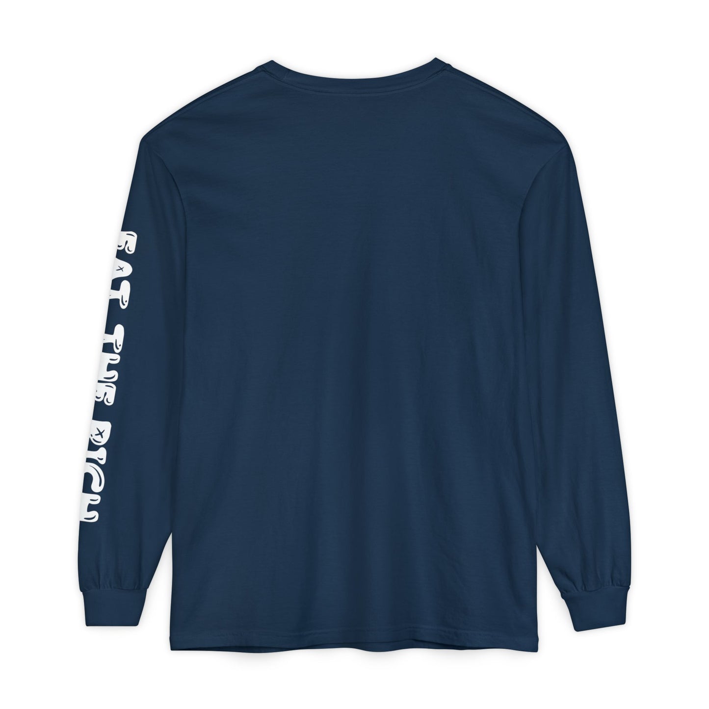 Eat the Rich - hand-drawn graphic on the front and graphic on the sleeve, on ComfortColors Long Sleeve T-Shirt, Unisex Casual Tee,