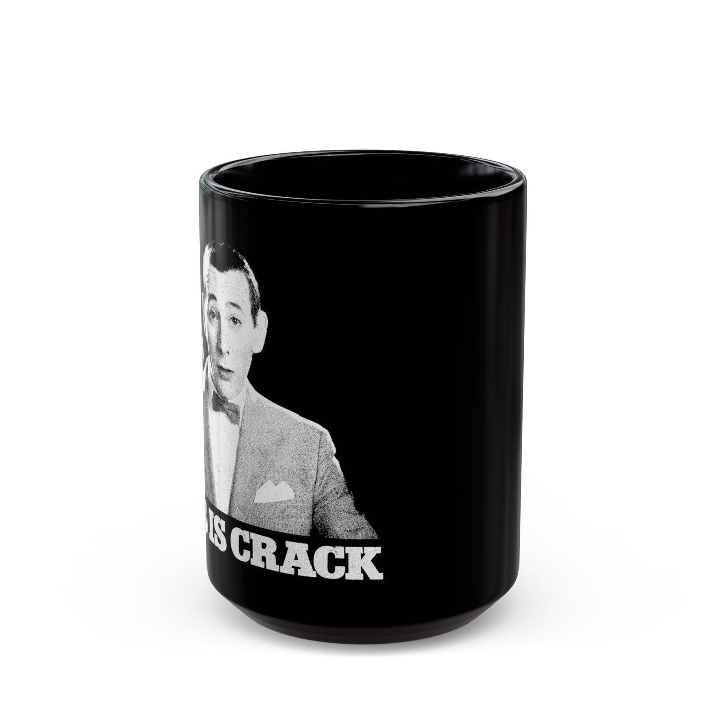 This is crack - PeeWee PSA - Black Mug (15oz)