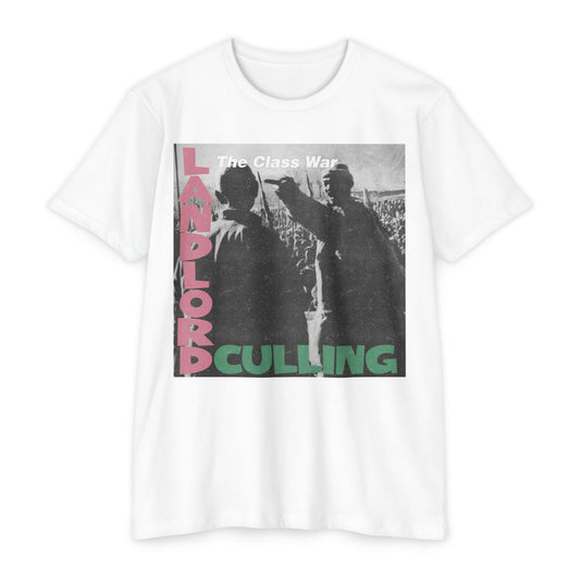Landlord Culling, Revolutionary Graphic Tee, Class War T-Shirt, Protest Apparel, Unisex 60/40 Jersey Shirt, Bold Statement Clothing