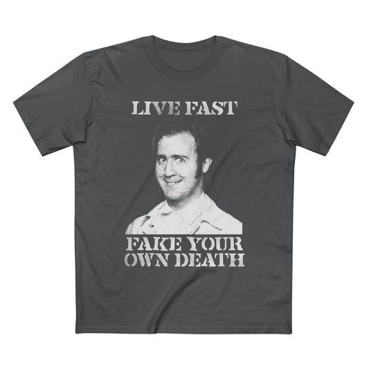 Live Fast Fake Your Own Death | Andy Kaufman Tribute T-Shirt