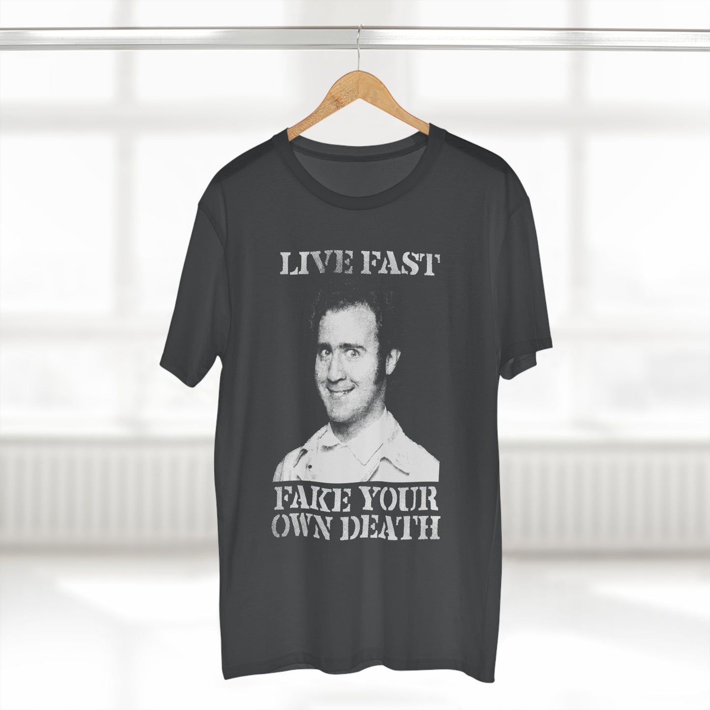 Live Fast Fake Your Own Death | Andy Kaufman Tribute T-Shirt