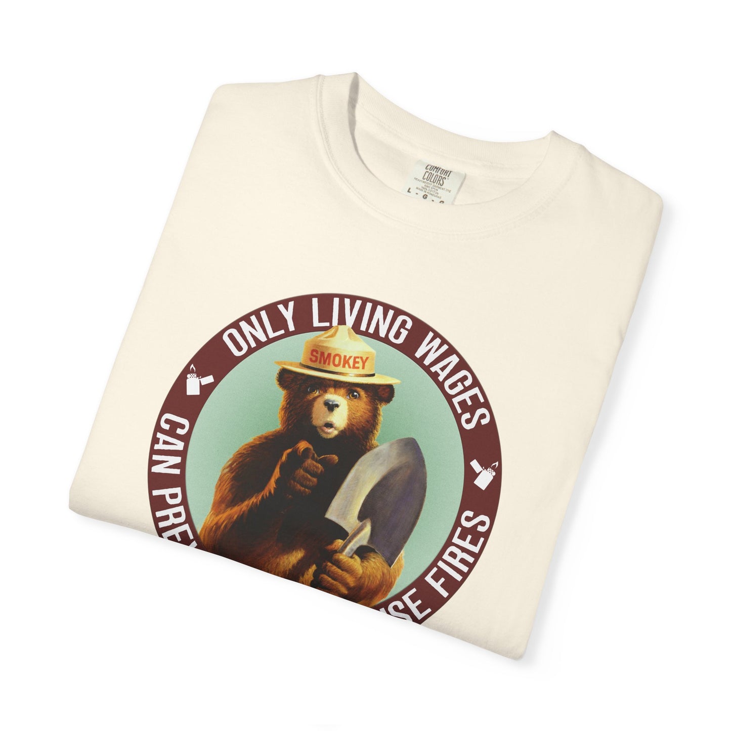 Smokey Bear Living Wages Funny T-Shirt – Workers Rights Graphic Tee