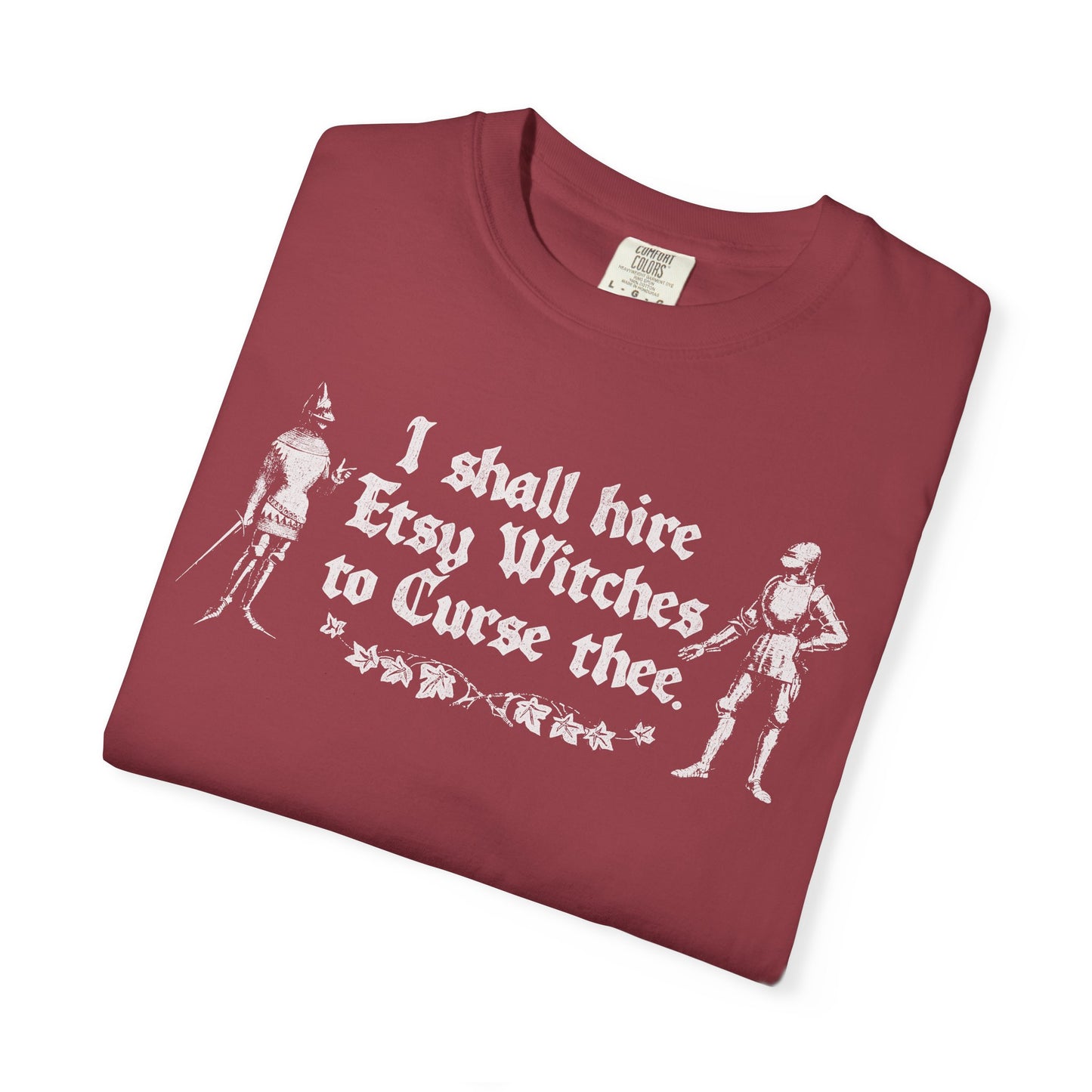 I Shall Hire Etsy Witches to Curse Thee Funny Graphic T-Shirt – Witchy Humor Tee