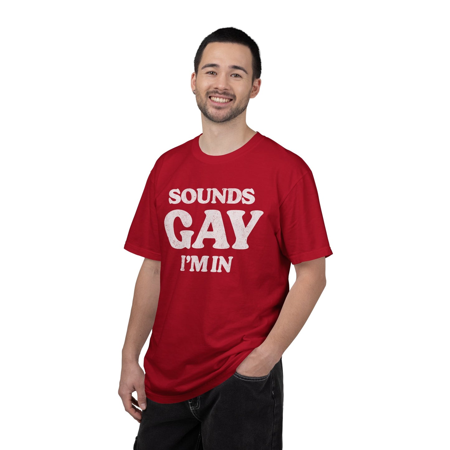 Sounds Gay, I'm In! - Printed on ComfortColors Unisex Garment-Dyed T-shirt