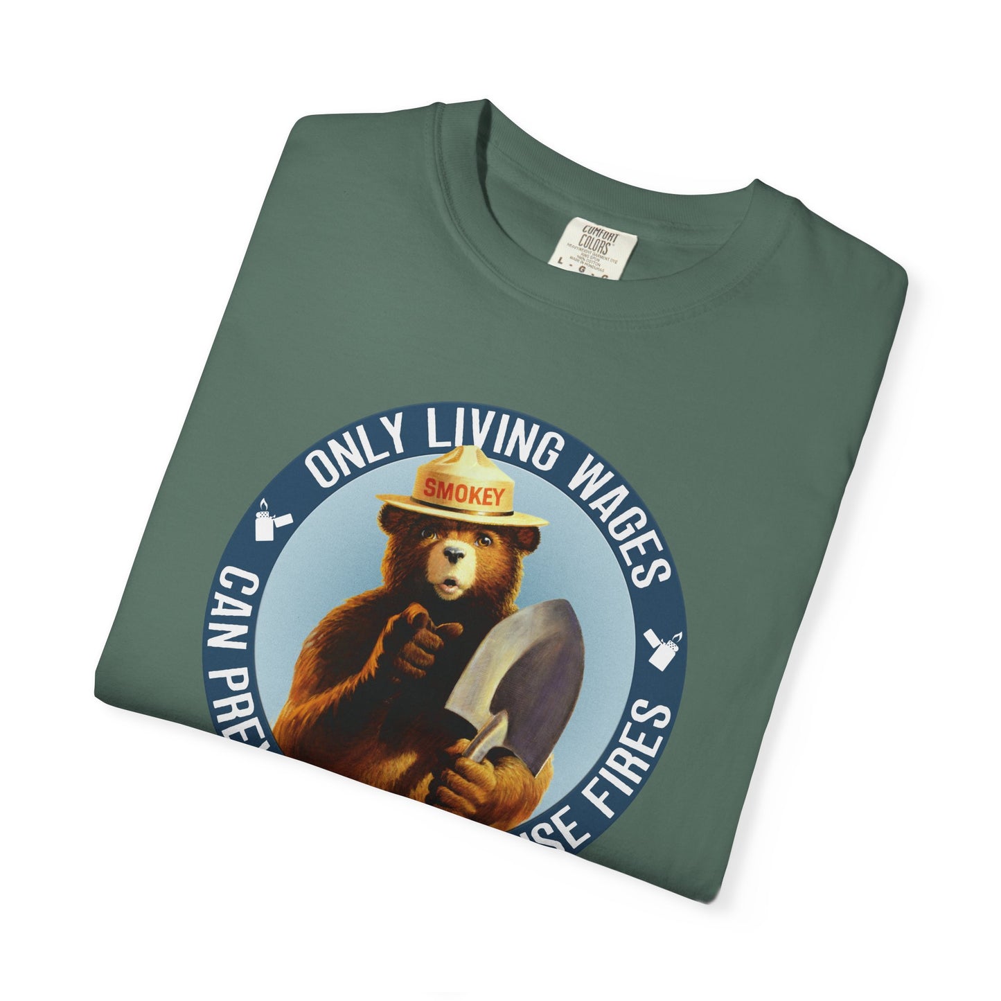 Smokey Bear Living Wages Funny T-Shirt – Workers Rights Graphic Tee