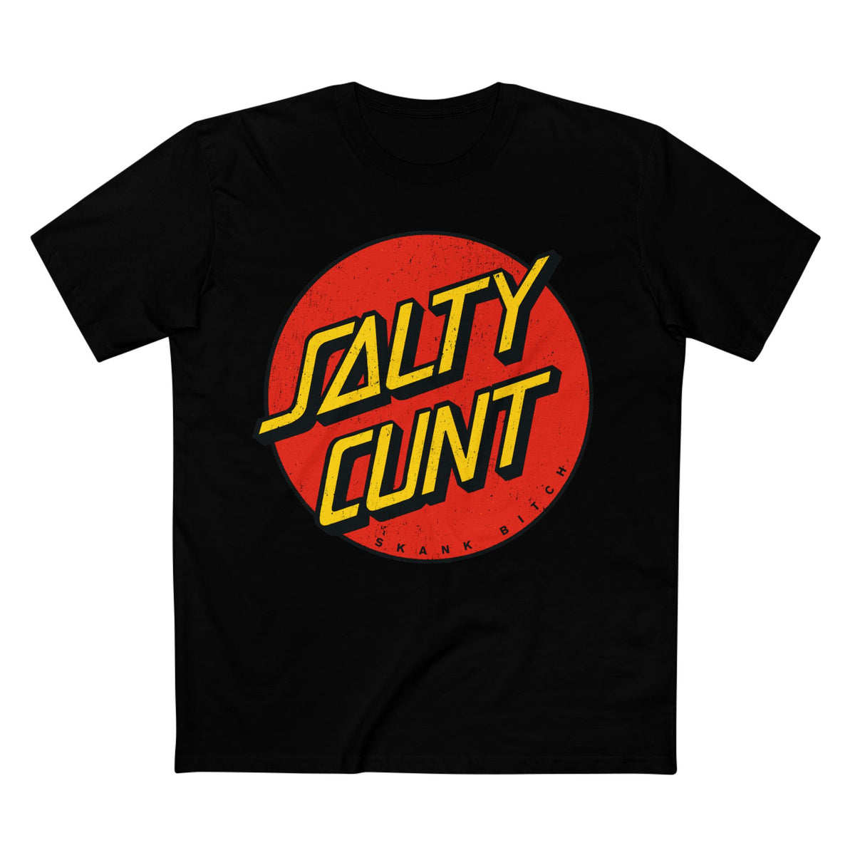 Salty C*nt Skank Bitch