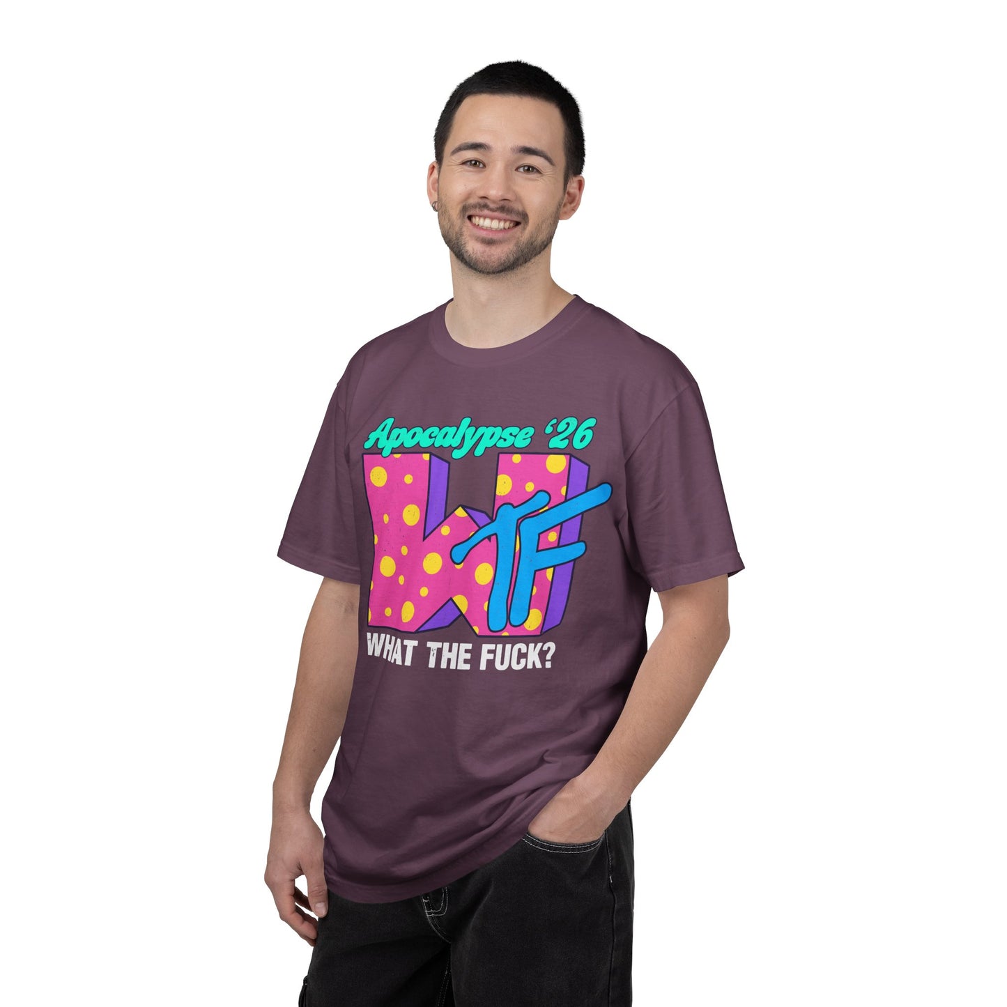 Wtf Apocalypse '26 - printed on ComfortColors Unisex Garment-Dyed T-shirt