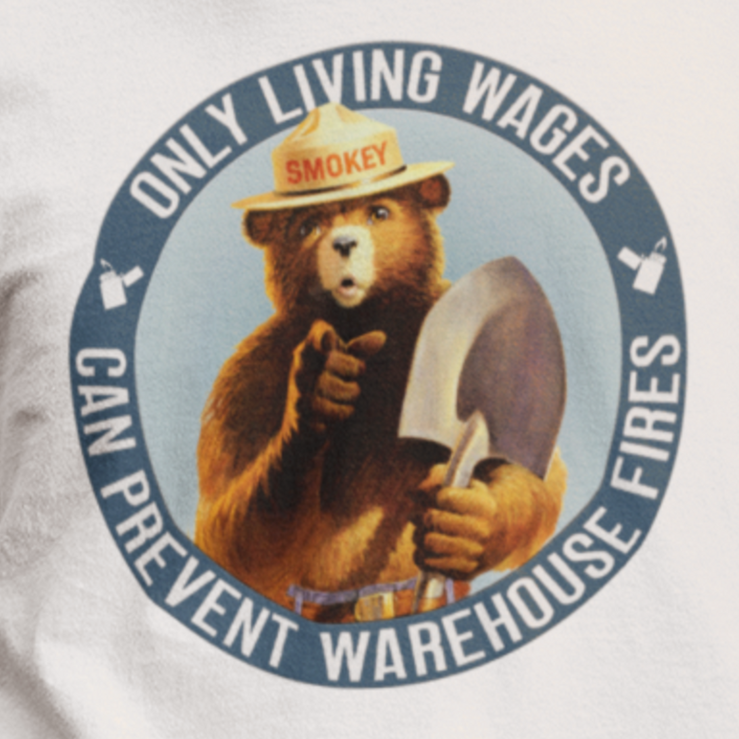 Smokey Bear Living Wages Funny T-Shirt – Workers Rights Graphic Tee