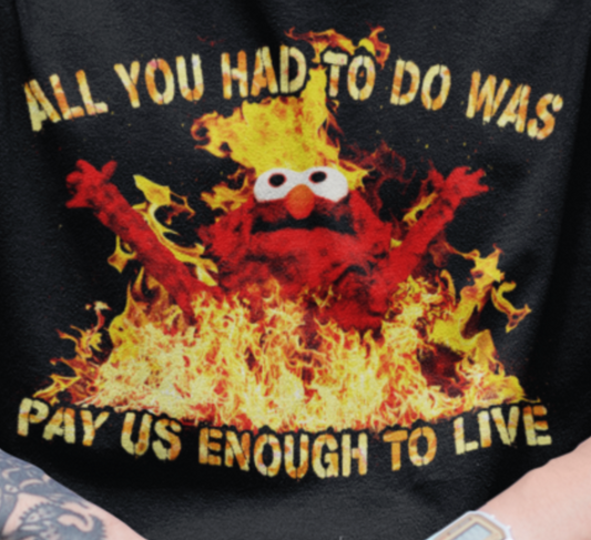 Pay Us Enough To Live Hellmo on NextLevel Unisex Sueded T-Shirt