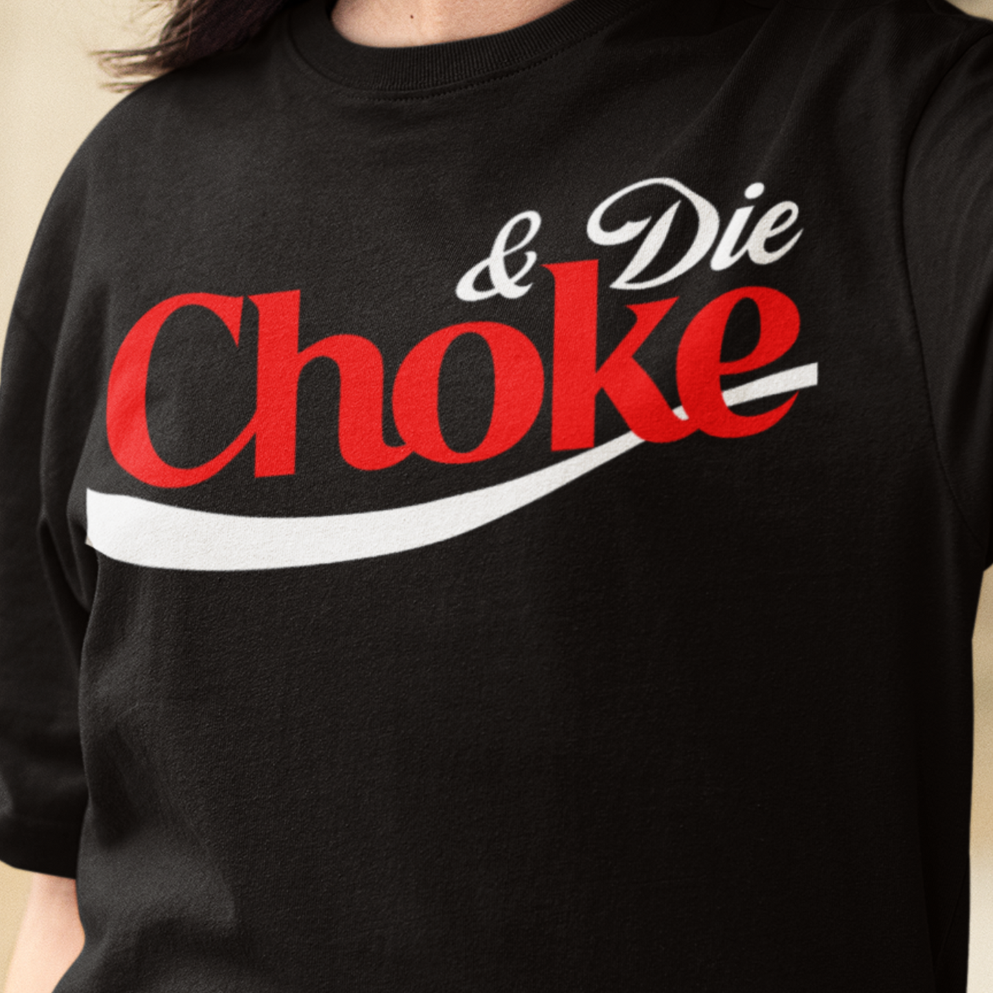 Choke & Die printed on ASColor Adult Staple Tee