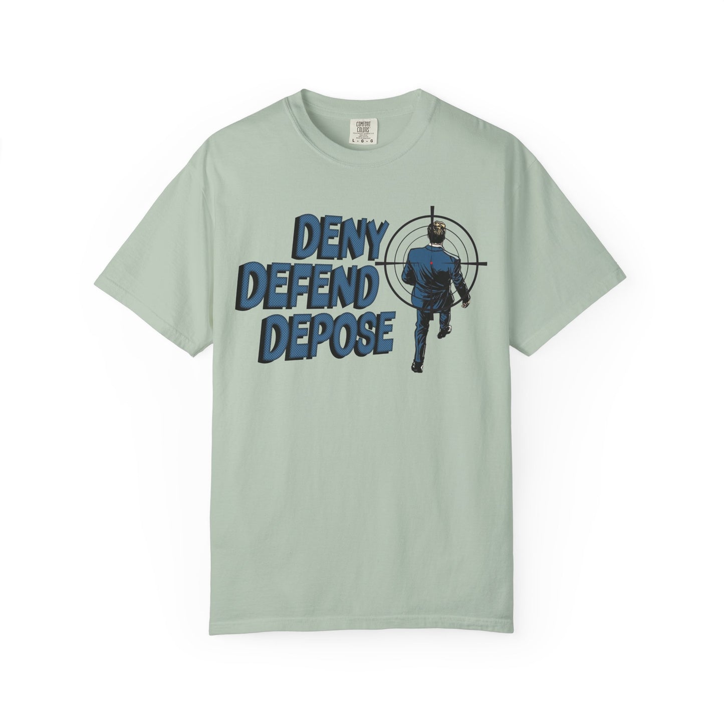 Deny Defend Depose Unisex T-Shirt