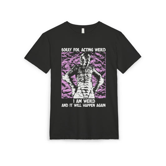I Am Weird - on NextLevel Unisex Sueded T-Shirt