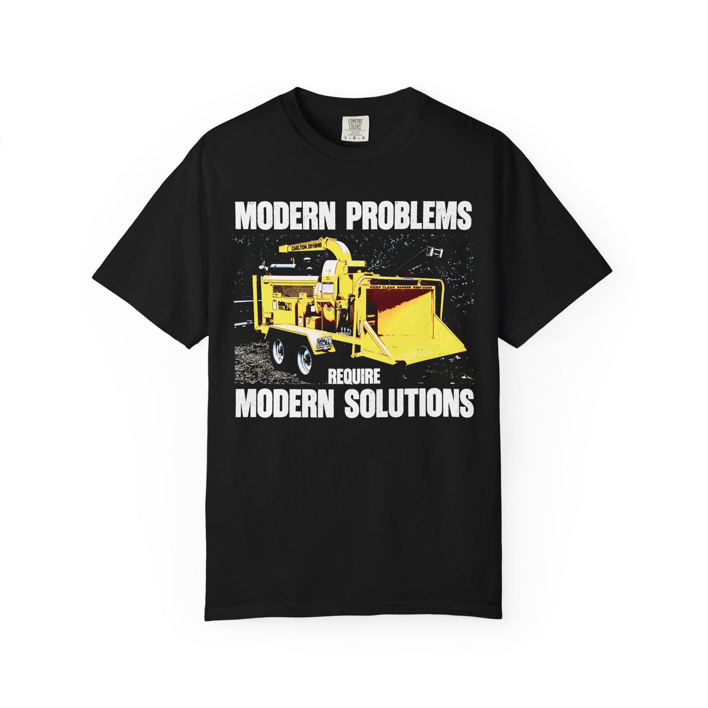 Modern Problems - Printed on ComfortColors Unisex Garment-Dyed T-shirt
