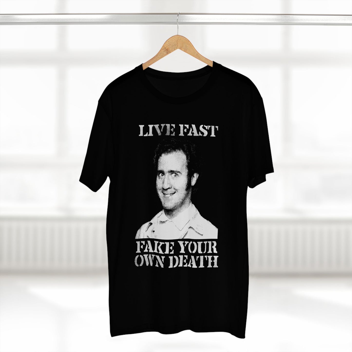 Live Fast Fake Your Own Death | Andy Kaufman Tribute T-Shirt