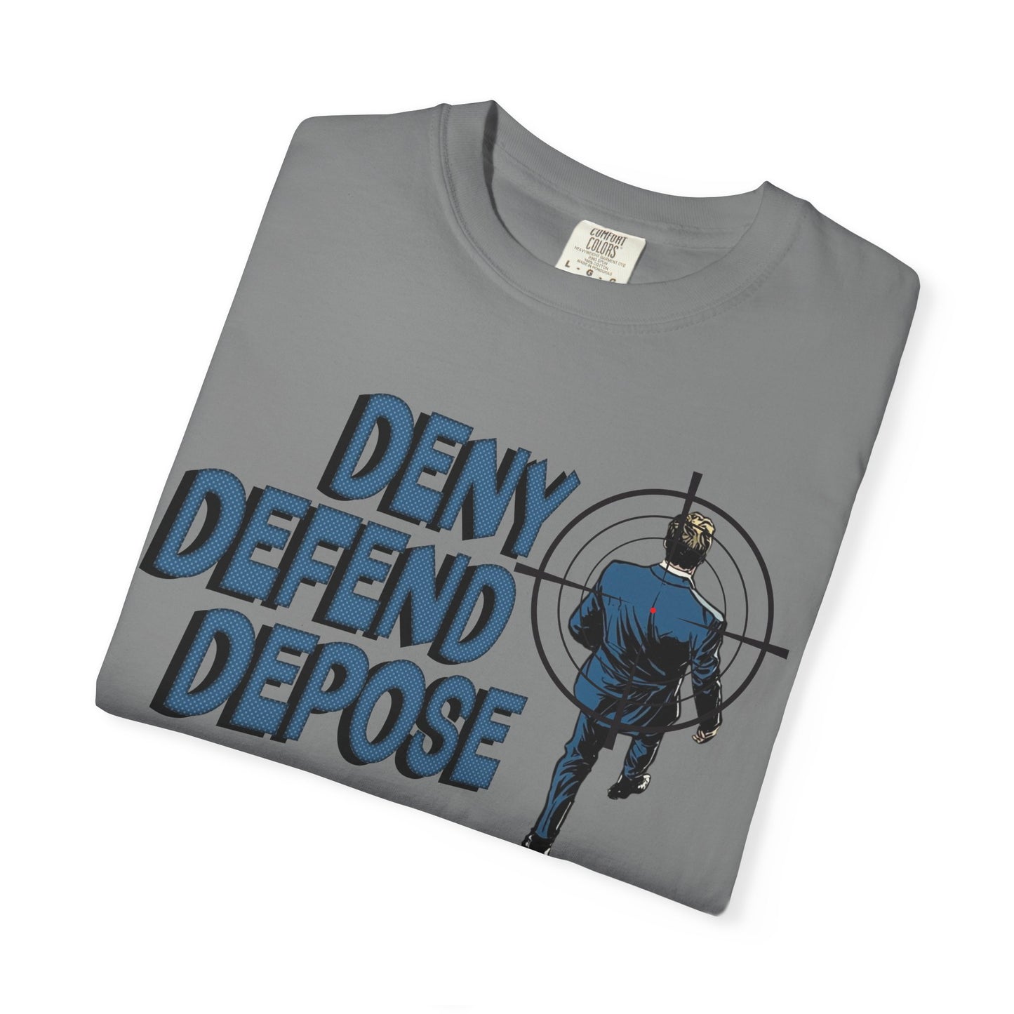 Deny Defend Depose Unisex T-Shirt
