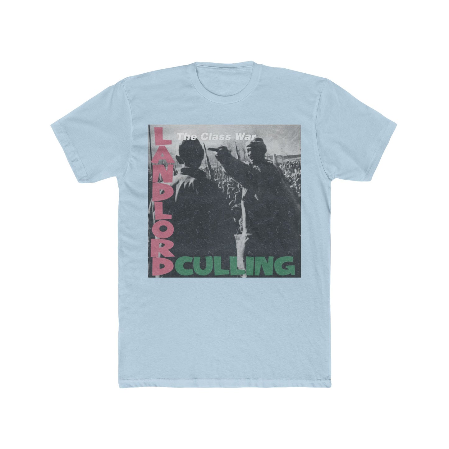 Landlord Culling' Statement Shirt, Stylish Graphic Tee: 'Unisex 100% Ringspun Cotton Crew Top, Casual Wear, Ideal Gift, Streetwear Fashion,