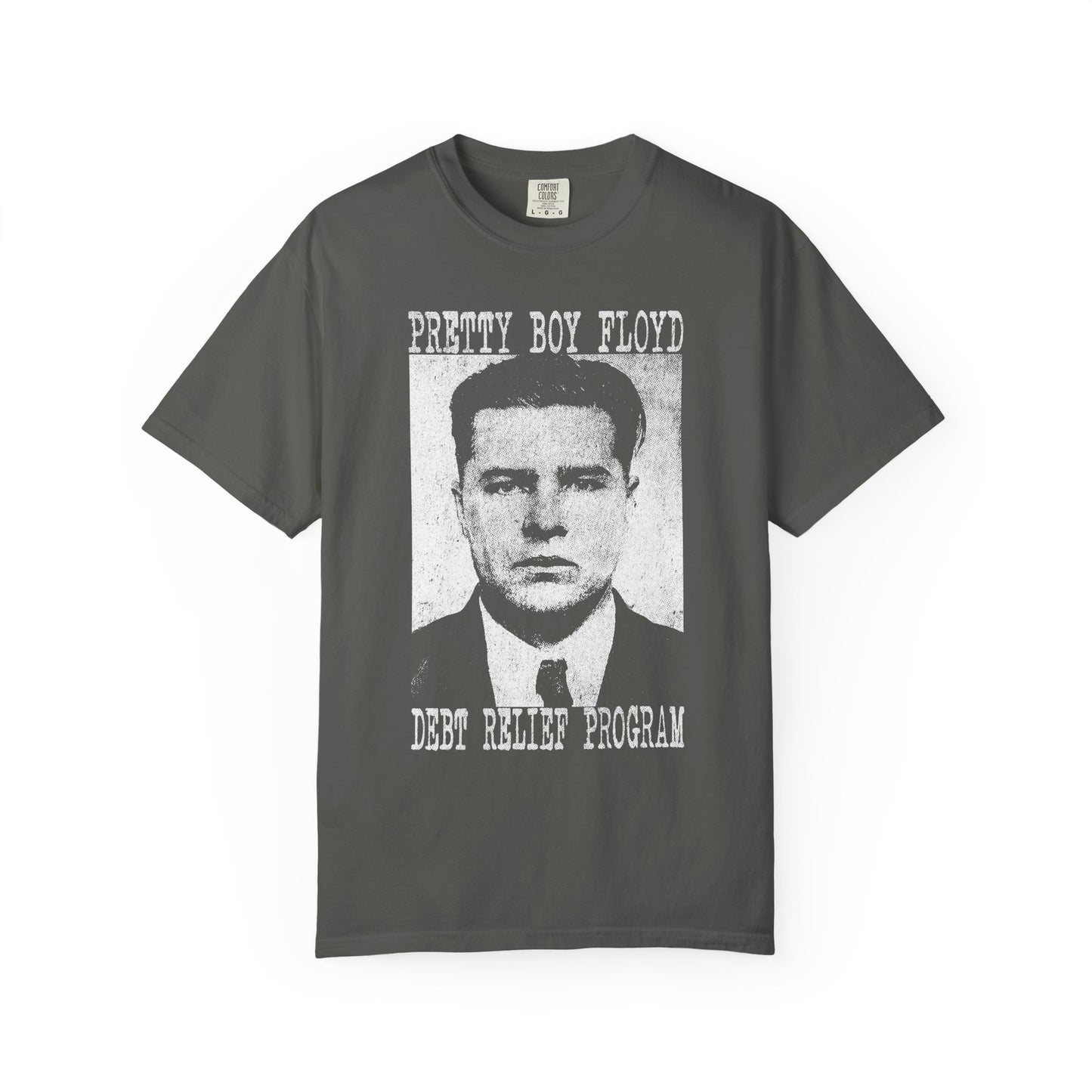 Pretty Boy Debt Relief Funny Graphic T-Shirt – Direct Action Humor Tee