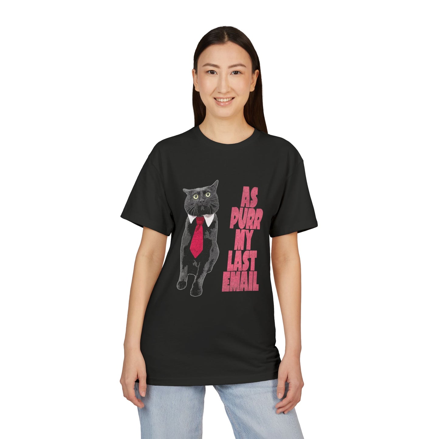 As Purr My Last Email - printed on NextLevel Unisex Sueded T-Shirt