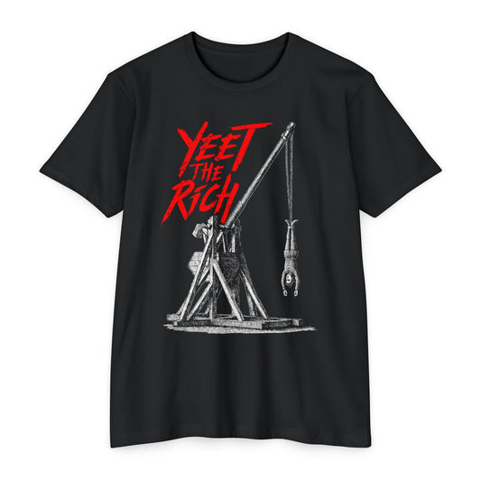 Yeet the Rich - with a Trebuchet T-shirt - Eat the Rich Next Level 6210